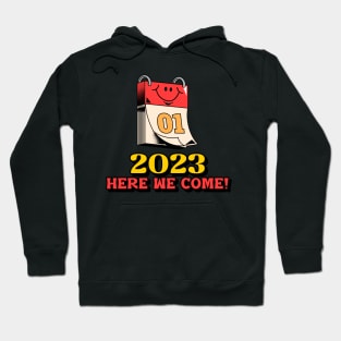 2023, Here We Come! Hoodie